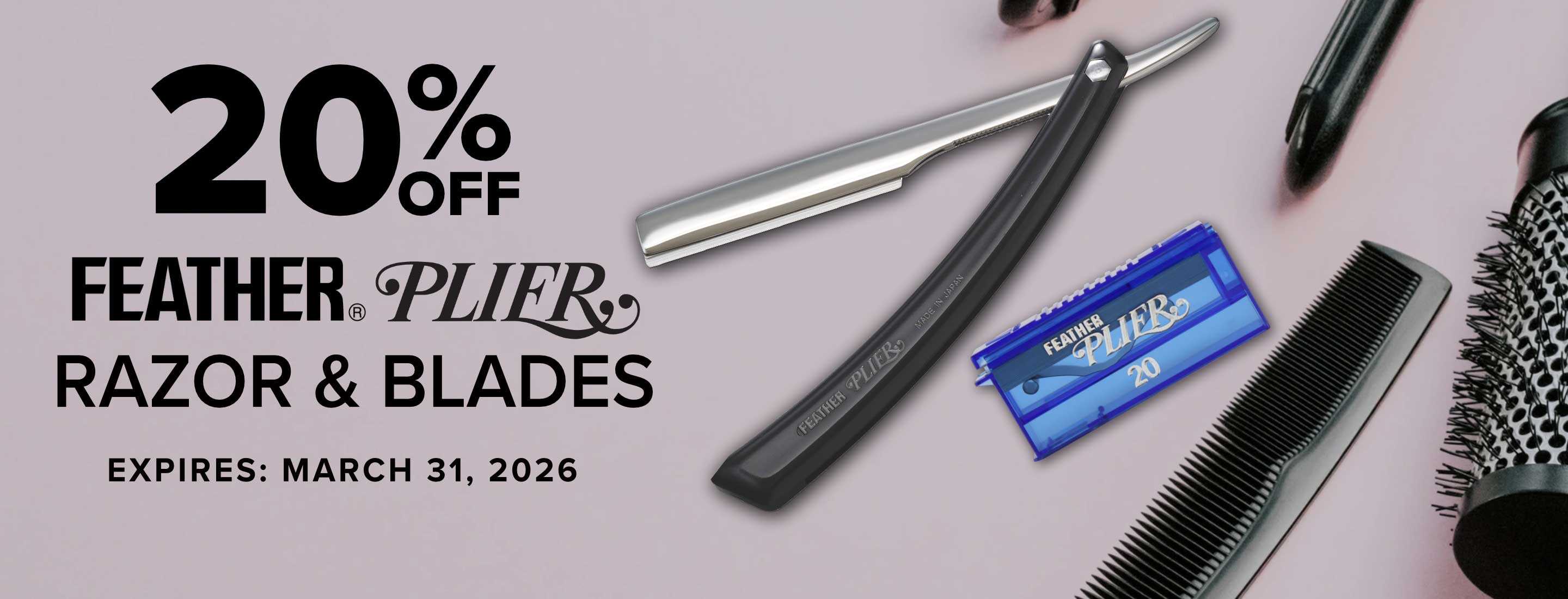 20% Off Feather Plier Razor and Blades - Expires: March 31, 2026