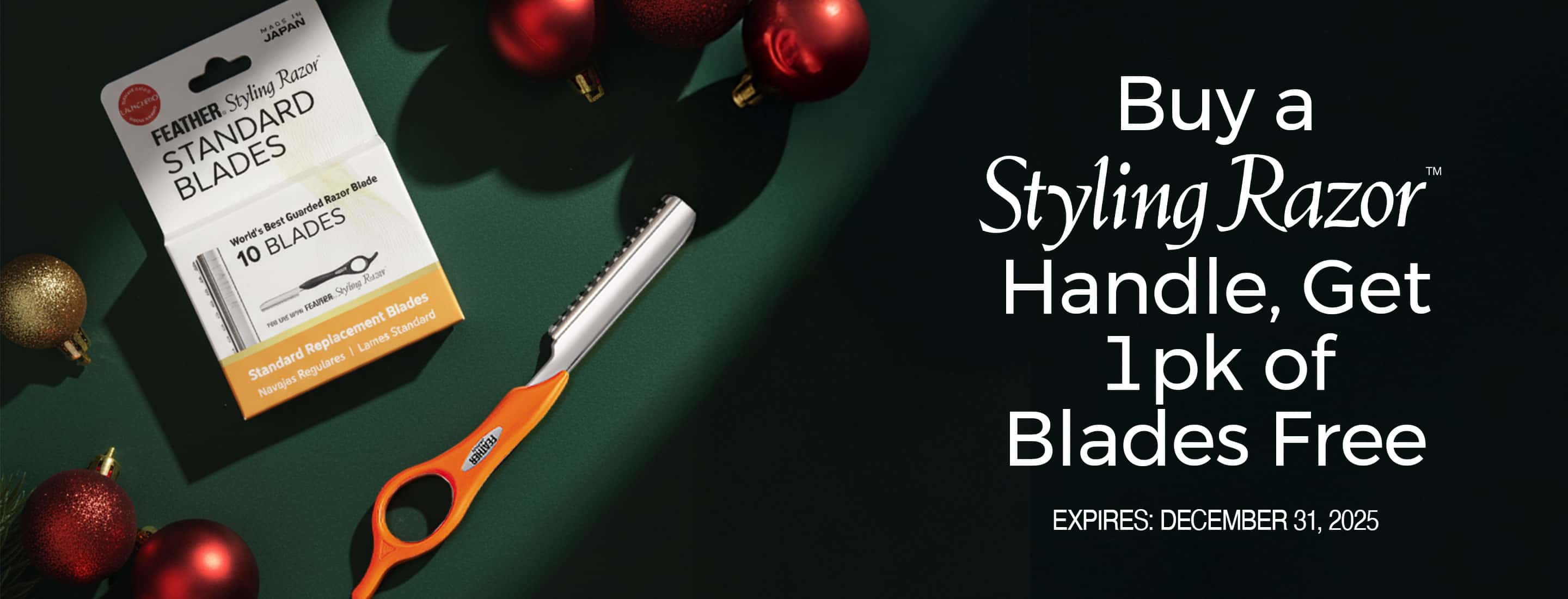 Buy a Styling Razor handle, get 1pk of Blades Free - Expires December 31, 2025