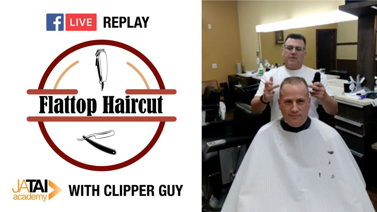 JATAI Facebook Live Replay - Flattop Haircut - Ivan Zoot