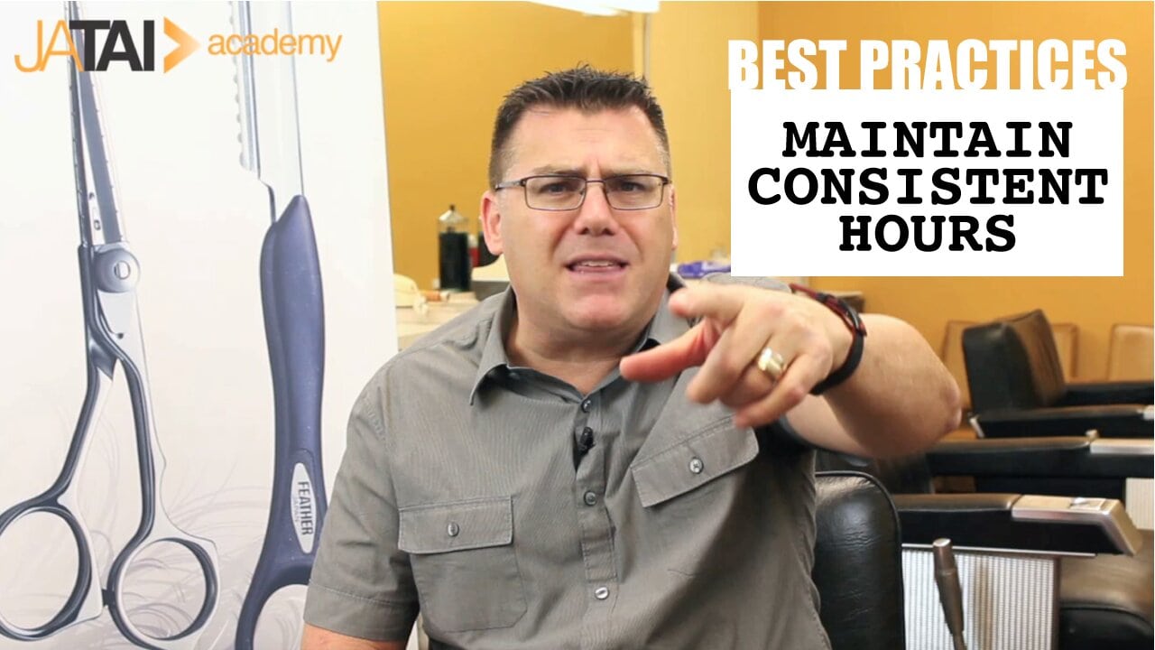 Maintain Consistent Hours
