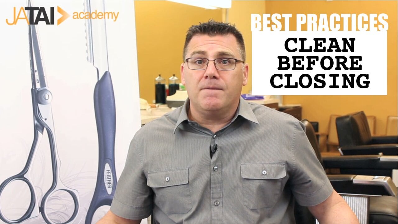 Make Sure the Shop or Salon is Clean Before Closing