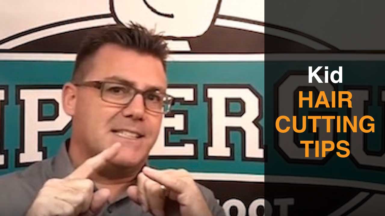 Kid Haircutting Tips