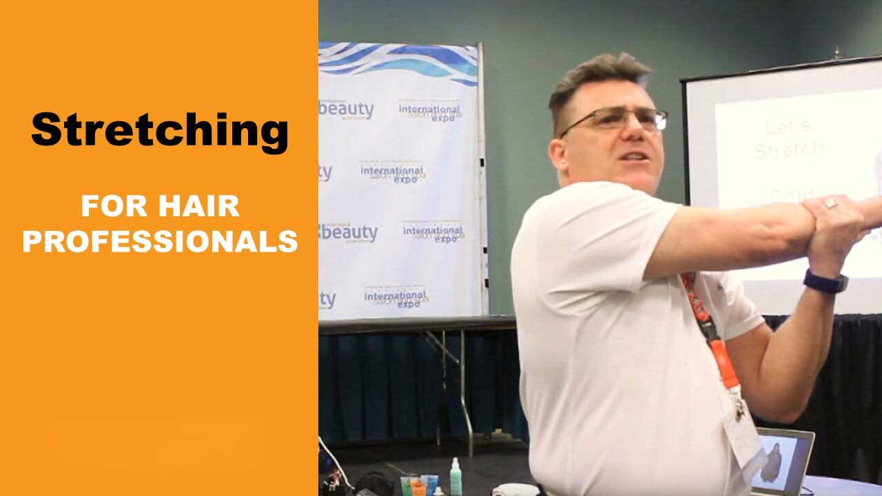 Stretching for Hair Professionals