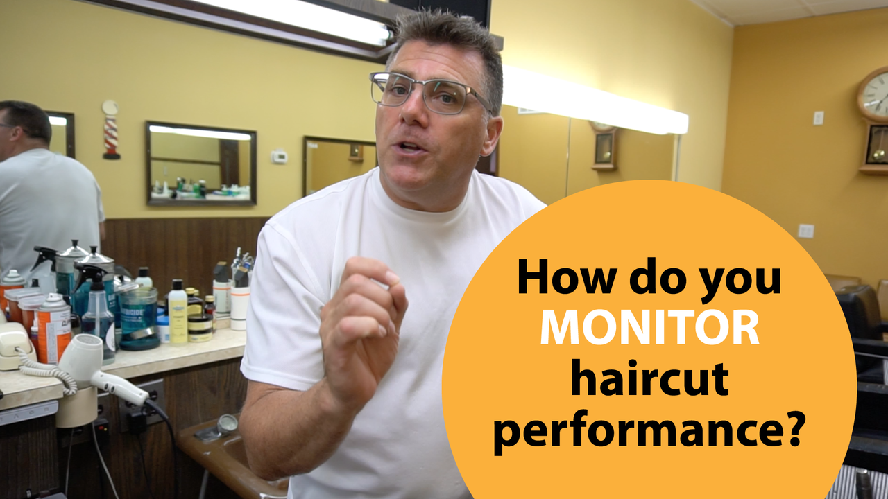 How to Monitor and Evaluate Your Haircutting Performance - Ivan Zoot